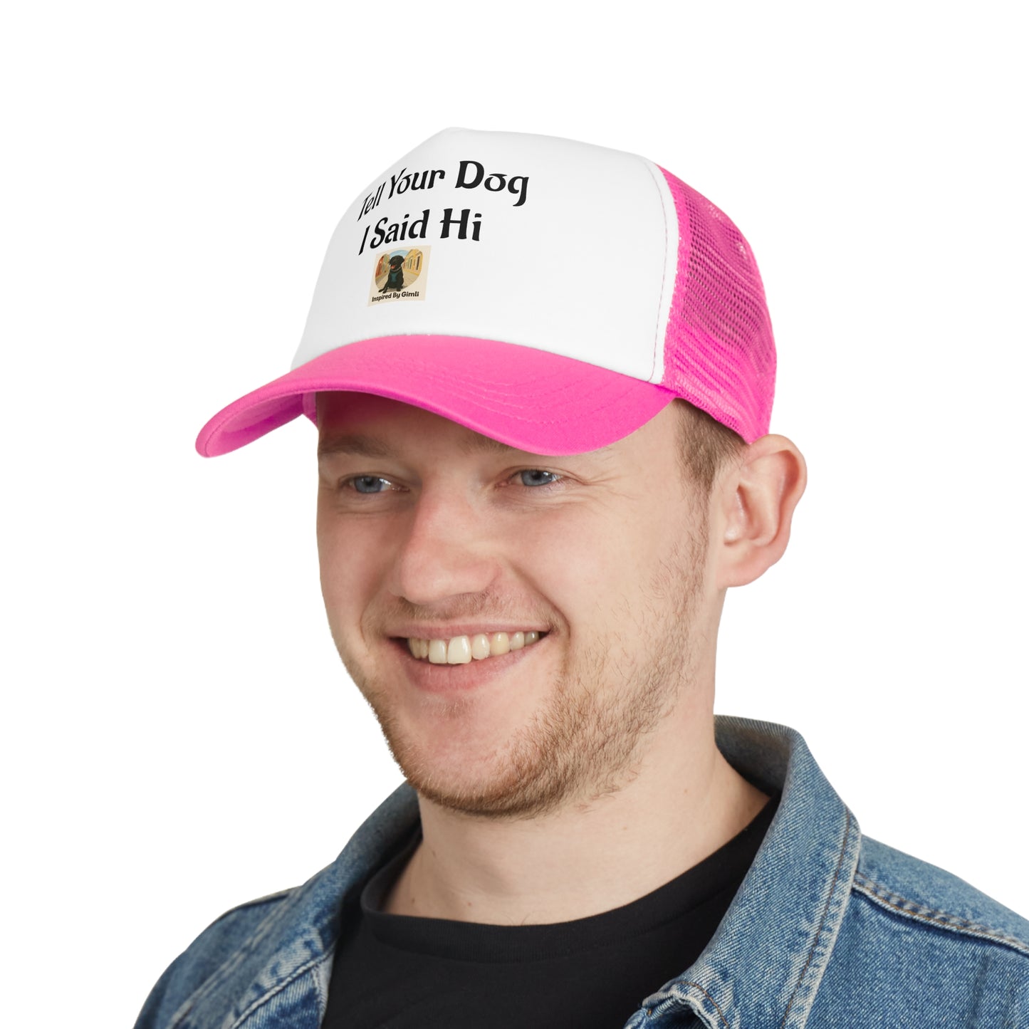 Funny Dog Lover Mesh Cap - 'Tell Your Dog I Said Hi' Trucker Hat