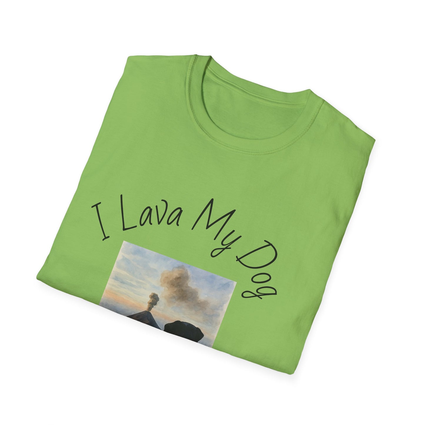 I Lava My Dog Unisex Softstyle T-Shirt – Perfect for Dog Lovers and Pet Owners
