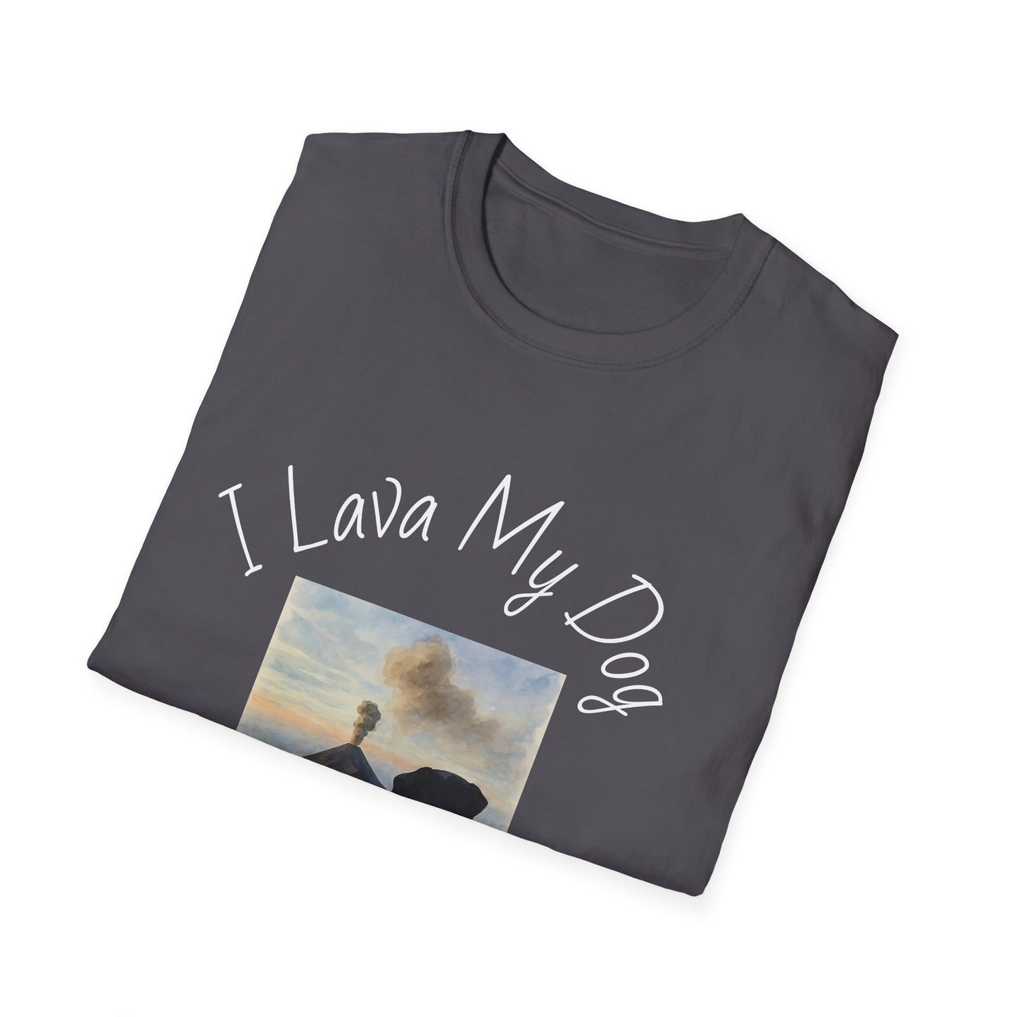 I Lava My Dog Unisex Softstyle T-Shirt – Perfect for Dog Lovers and Pet Owners