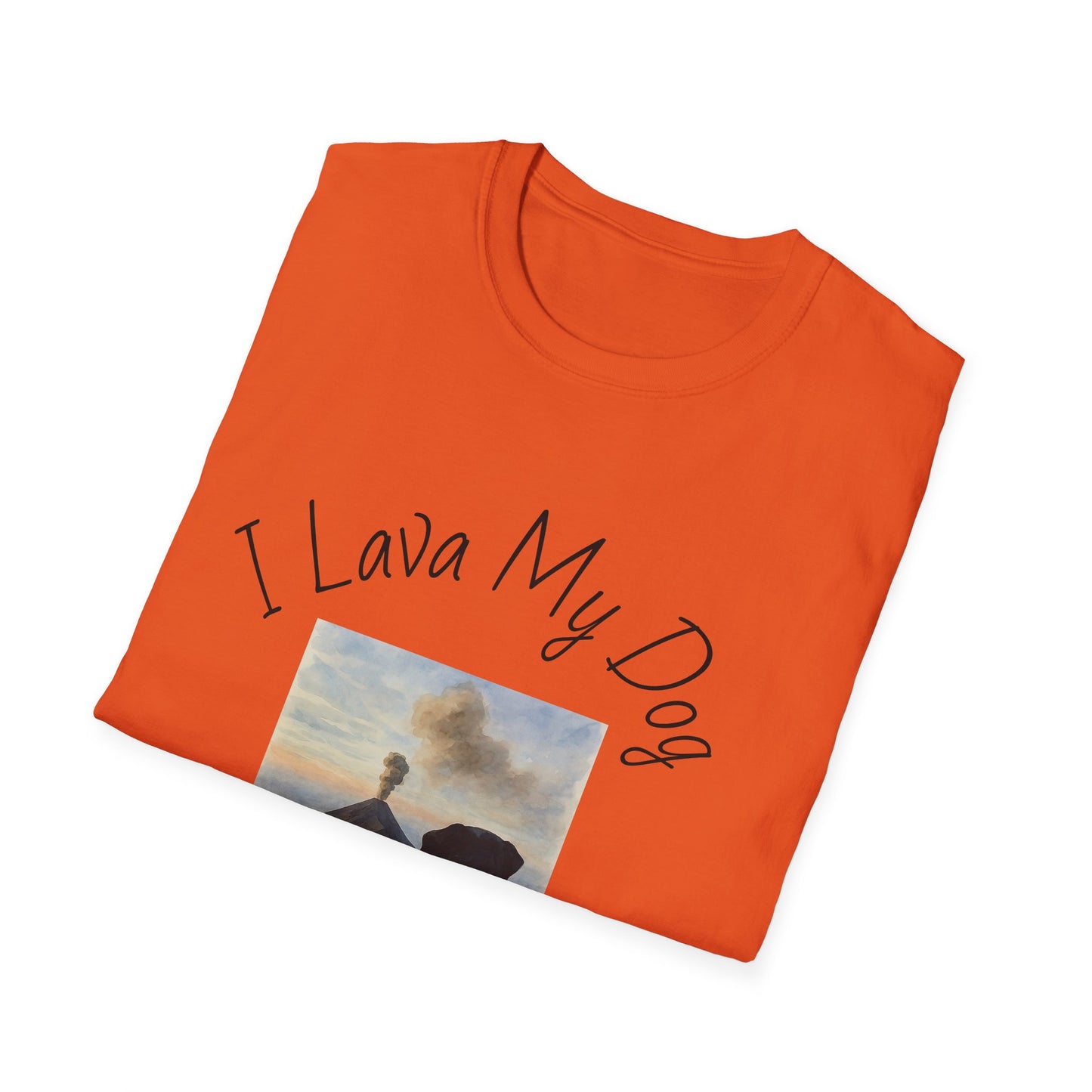I Lava My Dog Unisex Softstyle T-Shirt – Perfect for Dog Lovers and Pet Owners