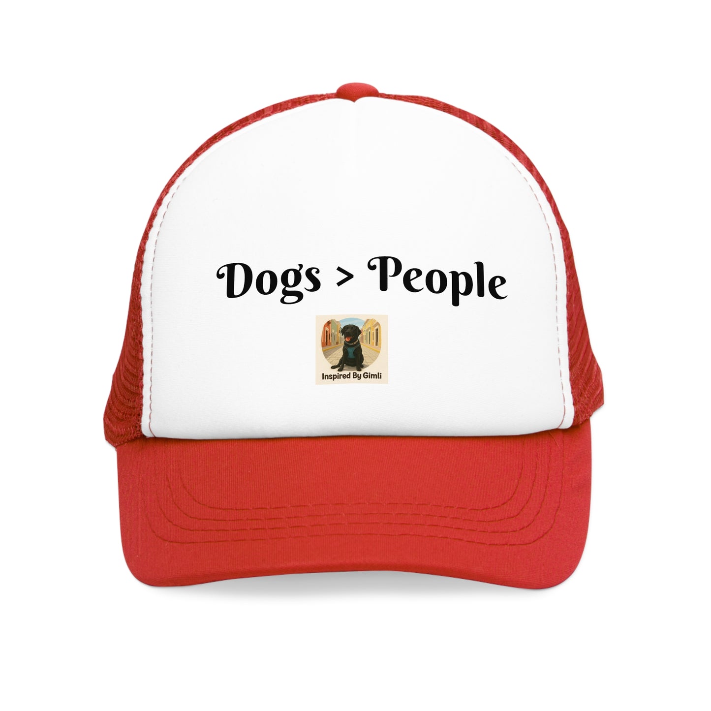 Dog Lover's Mesh Cap - "Dogs > People" Trucker Hat