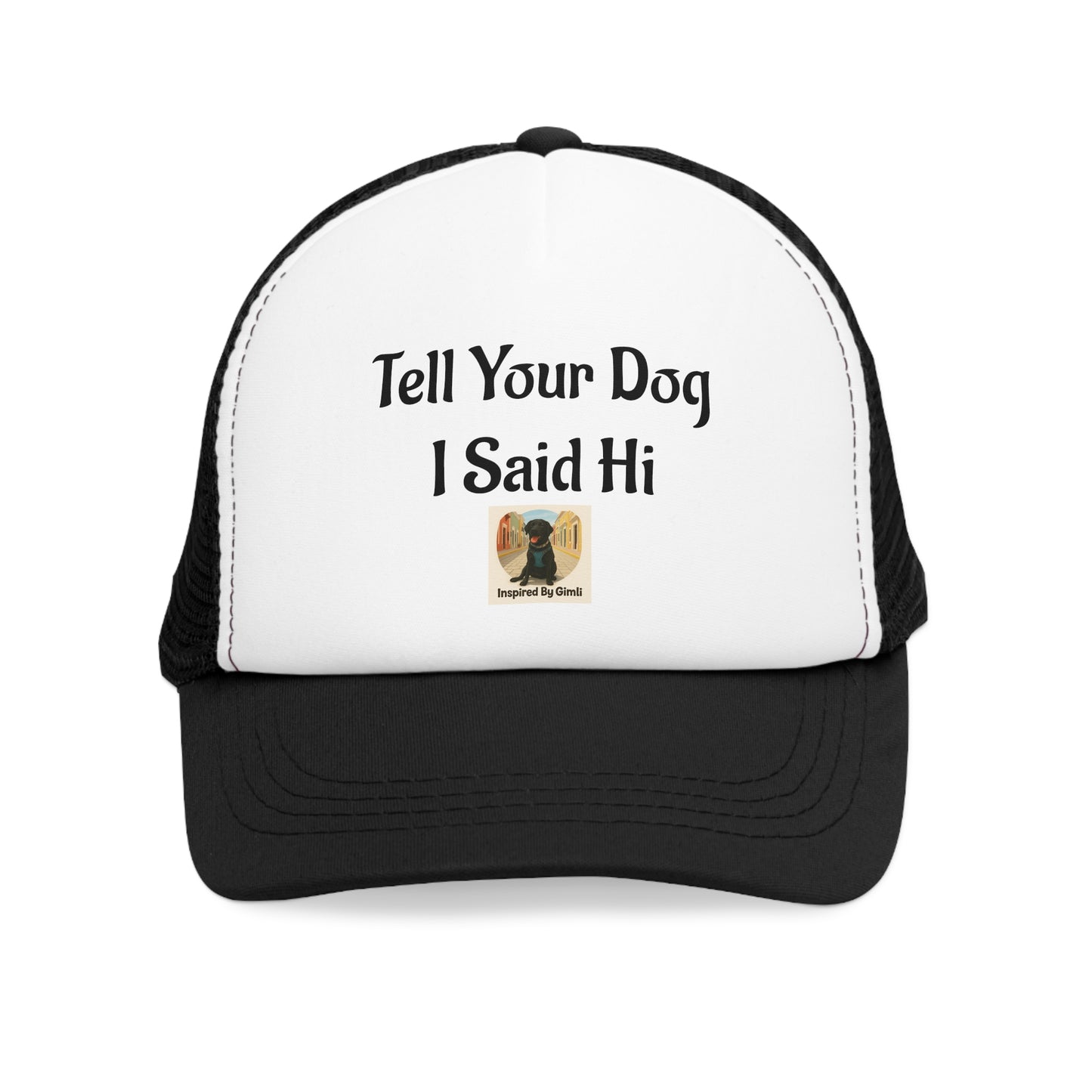 Funny Dog Lover Mesh Cap - 'Tell Your Dog I Said Hi' Trucker Hat