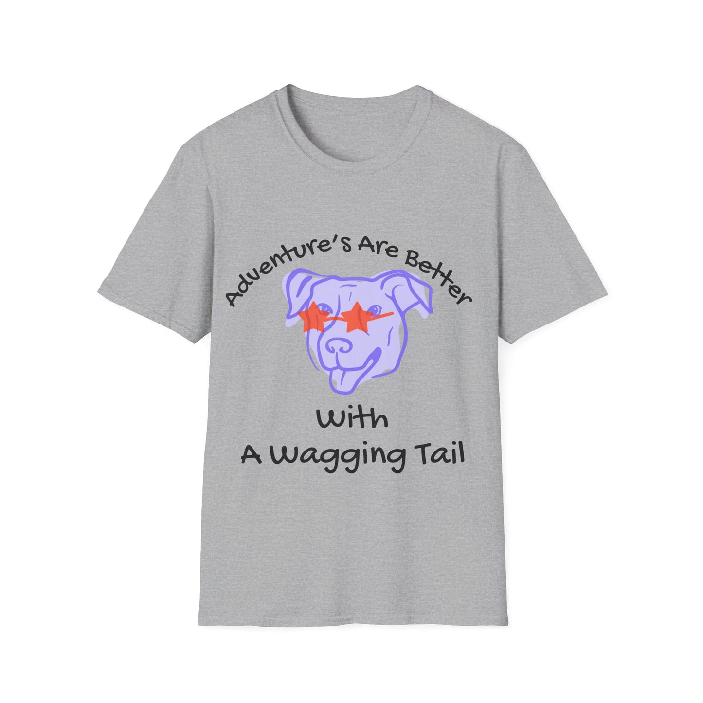 Adventure T-Shirt for Dog Lovers - "Adventures Are Better With A Wagging Tail!"