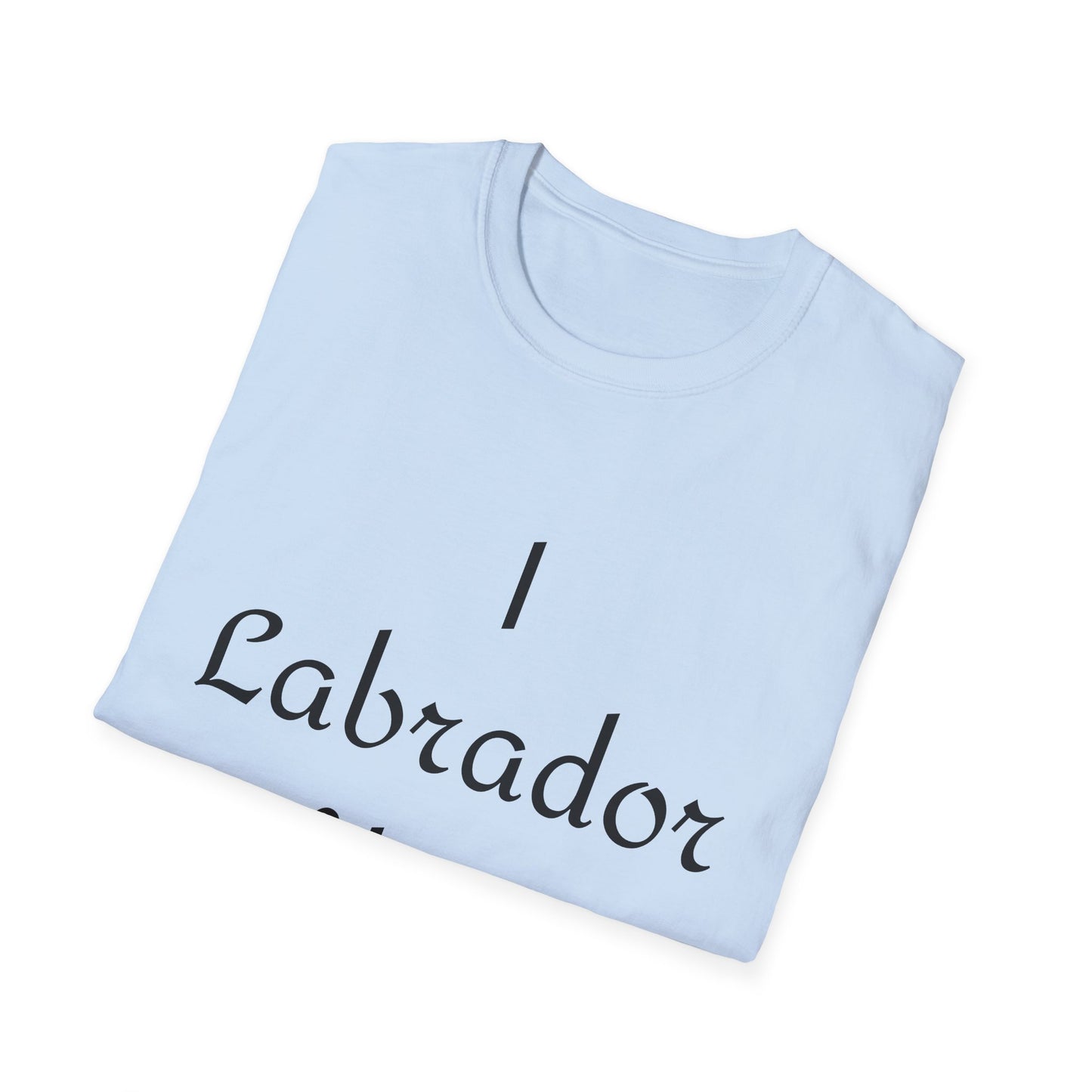 Labrador Love Unisex Softstyle T-Shirt - Cute Pet Owner Tee
