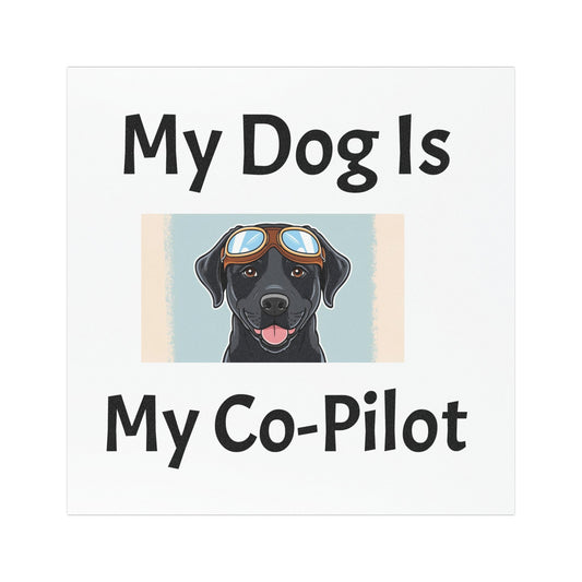 My Dog Is My Co-Pilot Car Magnet - Fun Dog Lover Gift for Pet Owners