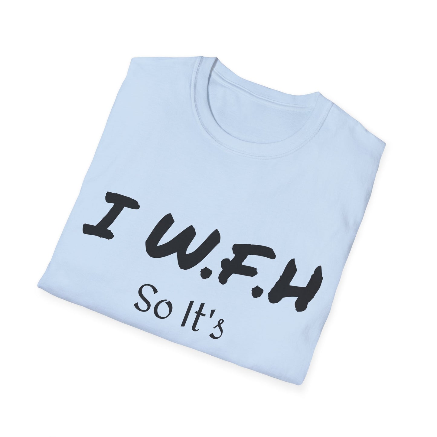 Dog Lover Unisex T-Shirt - W.F.H. 'Bring Your Dog to Work Day'