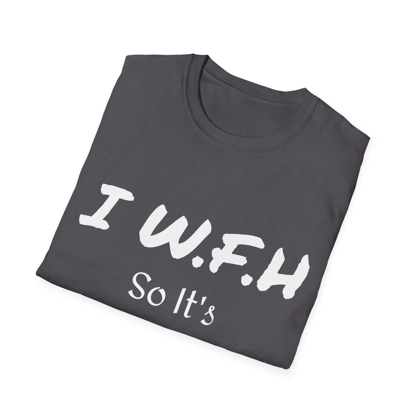 Dog Lover Unisex T-Shirt - W.F.H. 'Bring Your Dog to Work Day'