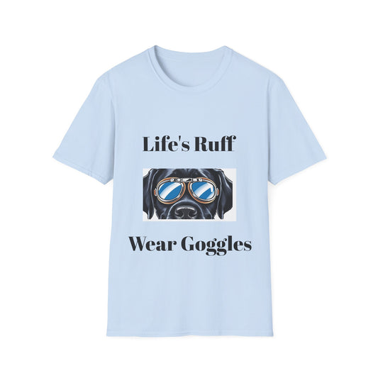 Humorous Dog-Themed Unisex Softstyle T-Shirt - 'Life's Ruff, Wear Goggles'
