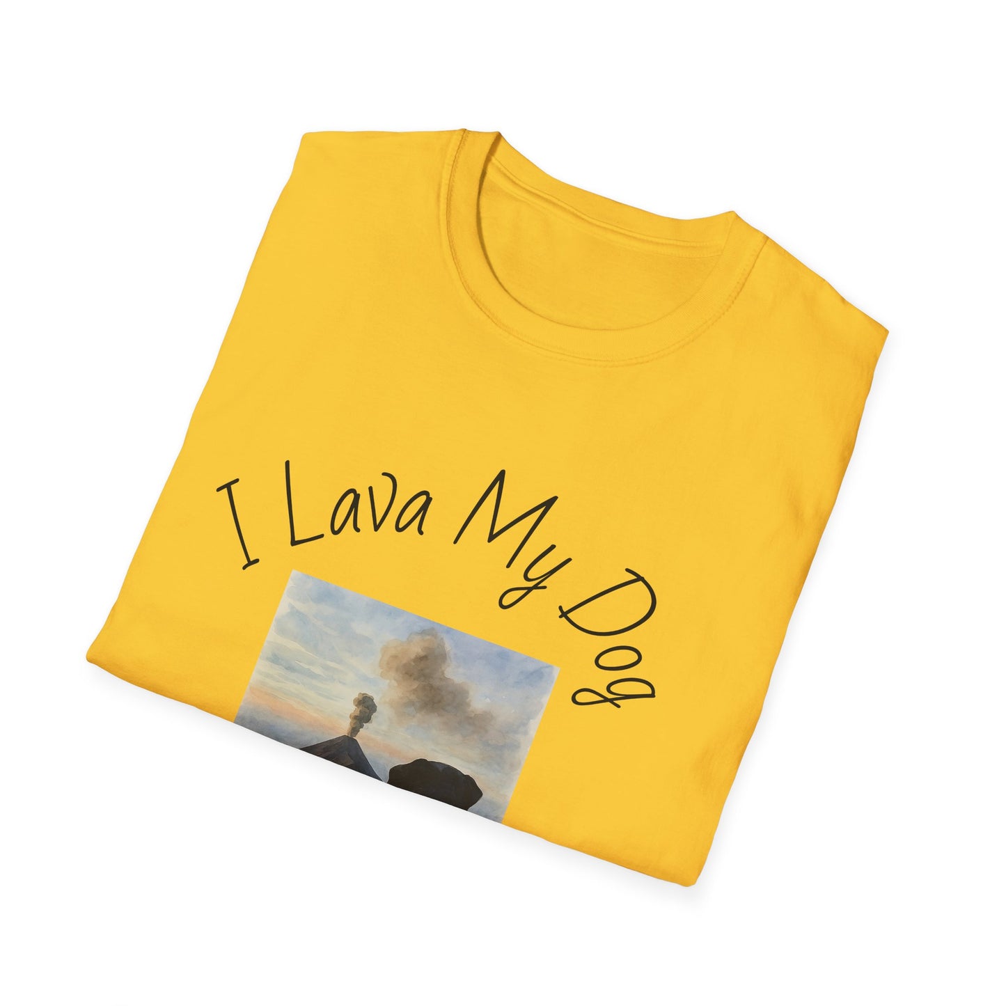 I Lava My Dog Unisex Softstyle T-Shirt – Perfect for Dog Lovers and Pet Owners